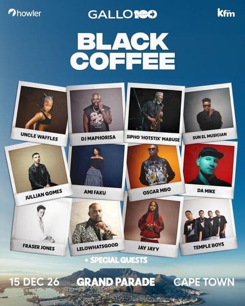 GALLO 100 UNVEILS FULL LINE-UP FOR AN EXPLOSIVE SOUND OF A CENTURY CELEBRATION HEADLINED BY BLACK COFFEE