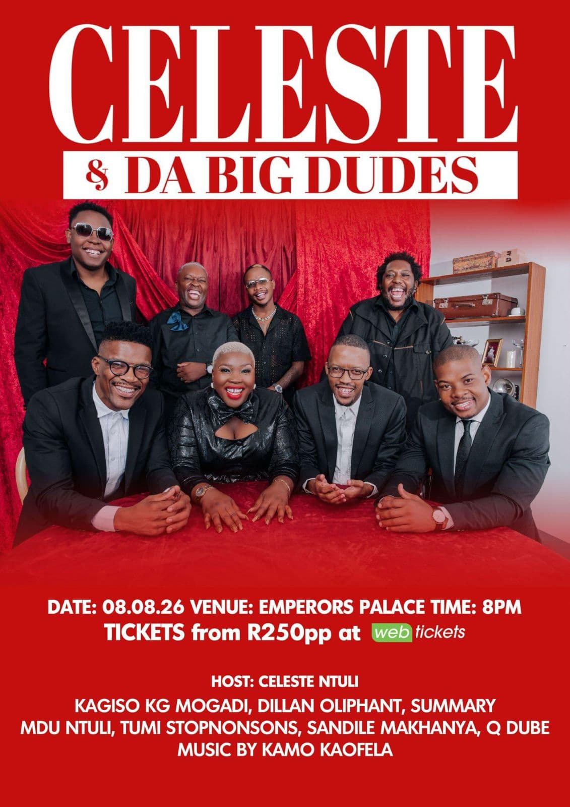 CELESTE NTULI RETURNS TO THE STAGE FOR THE BIGGEST EDITION OF CELESTE & DA BIG DUDES THIS SATURDAY