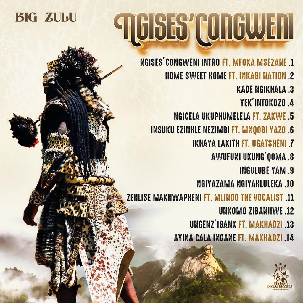 Big Zulu Unveils &#8216;Ngises&#8217;Congweni&#8217; Album, EntertainmentSA News South Africa